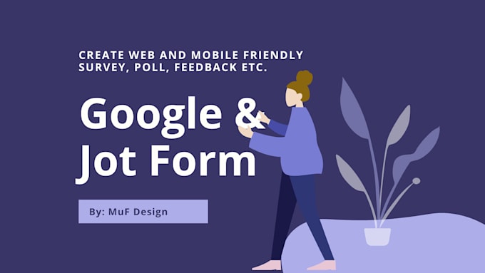 create google form, jotform, survey, feedback form