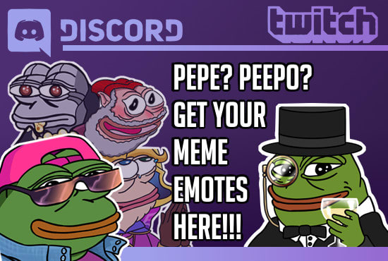 Create meme emotes for your twitch or discord by Heathen_caerus | Fiverr