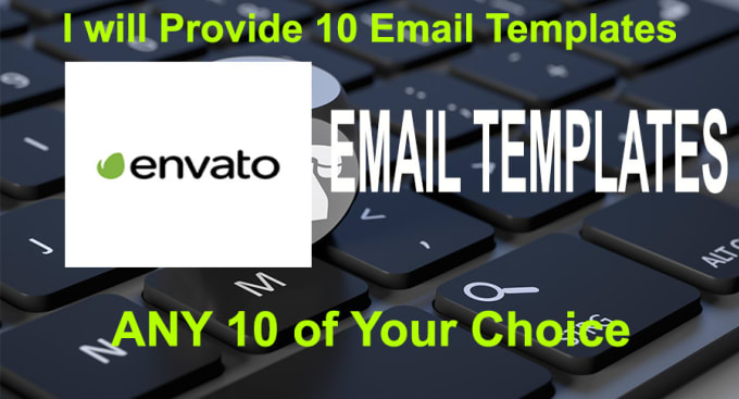 Provide 10 email templates by Taifoorabbas Fiverr