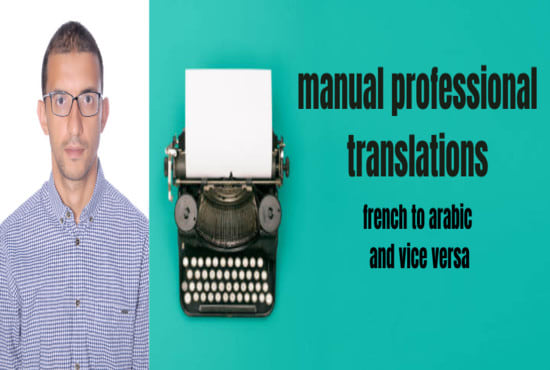 manually translate any documents from french to arabic