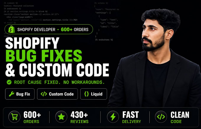 fix shopify bugs, liquid code, custom code and theme issues