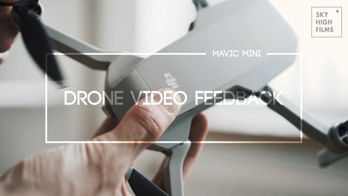 give feedback for your drone edit