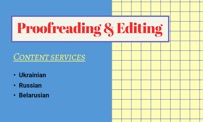 proofread and edit your text in russian or ukrainian