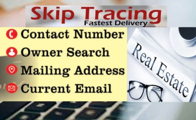 Hire a freelancer to do real estate skip tracing service by tloxp