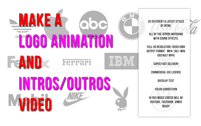 make a logo animation and intro or outro videos