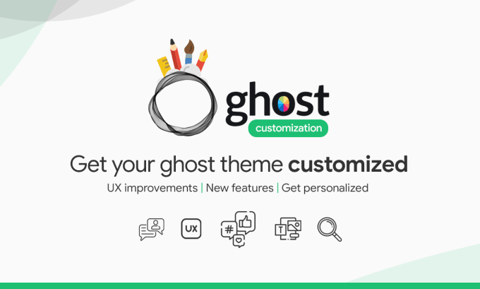 Hire a freelancer to customize ghost theme as per your requirement