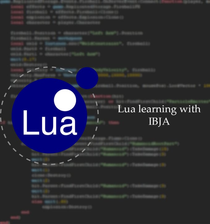 Lua learning for any level by Ibja101you