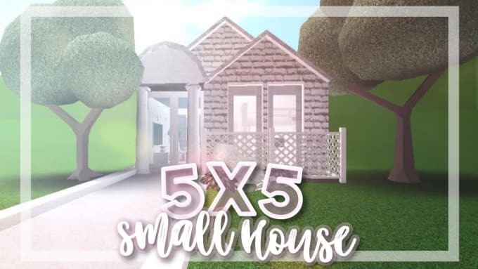 Build You A Roblox Bloxburg House By Leah 01