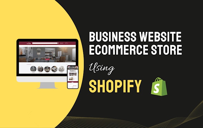 build a website design and ecommerce store using shopify