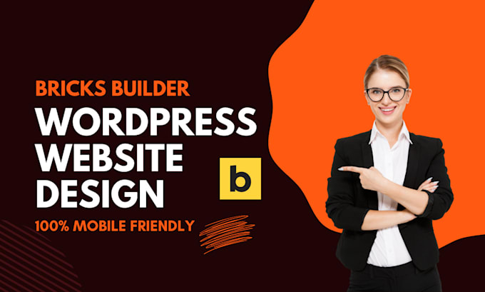 design wordpress website using bricks builder or elementor