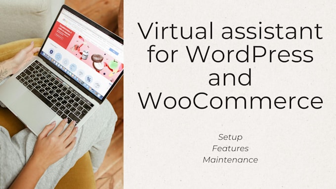 be your virtual assistant for wordpress and woocommerce
