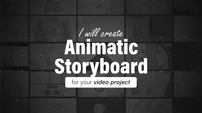 create fantastic animatic storyboard for your video