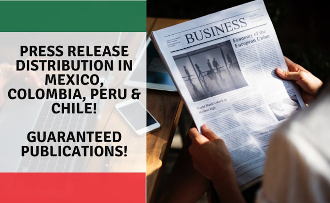 press release mexico colombia chile peru guaranteed publication