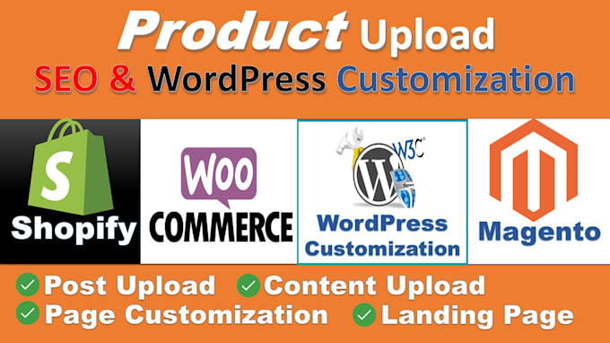 do website customization, upload products, wordpress or shopify product listing