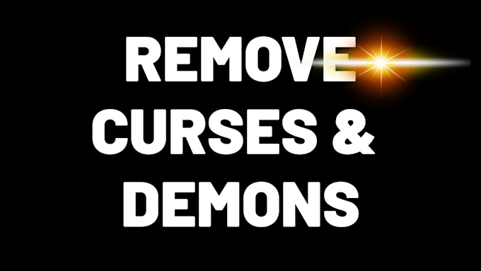 remove curse or demons by prayer