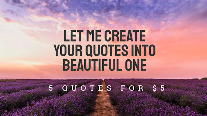 Create beautiful quotes design by Wendyvibs | Fiverr