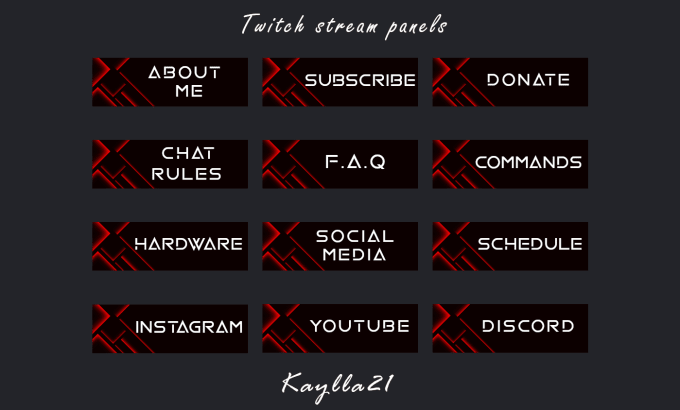 Make 12 red panels on twitch by Kaylla21 | Fiverr