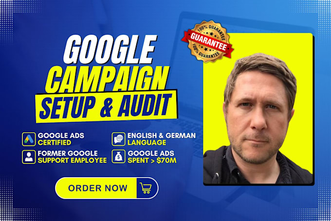 create a google campaign for you that will make you smile