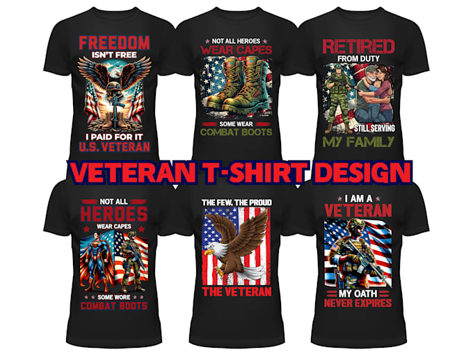create custom veteran t shirt design with USA flag in 6 hour