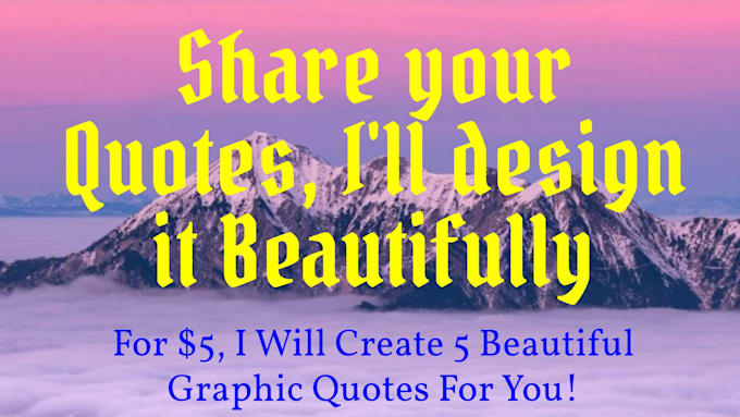 Create beautiful graphic quotes design by Christinemor424 | Fiverr
