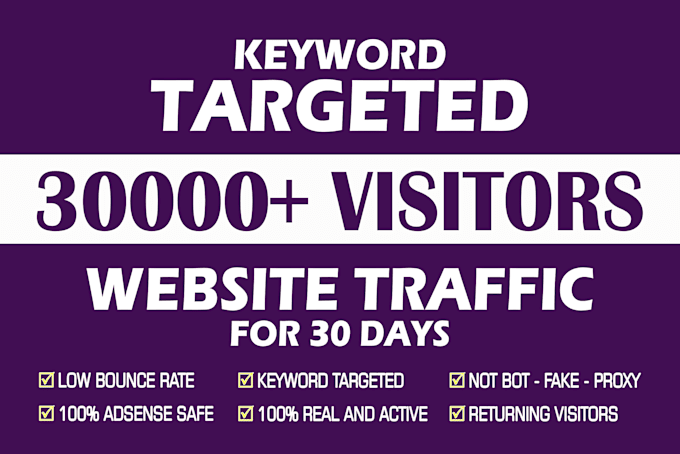 drive keyword targeted web traffic for 30 days