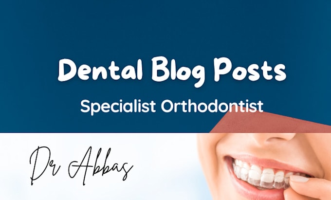 write SEO optimized dental articles and blog posts
