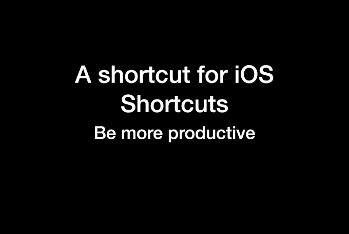 create a useful ios shortcut