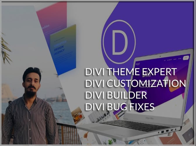 work for your divi project, customization and issues fixing
