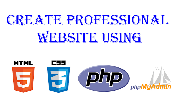 Create Professional Website Using Html Css Php Phpmyadmin – Avantika Barkum