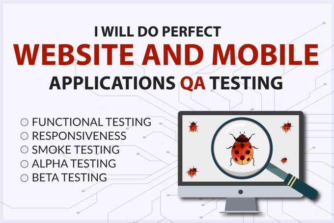 Do qa of web based applications and mobile applications by Bushra223 ...