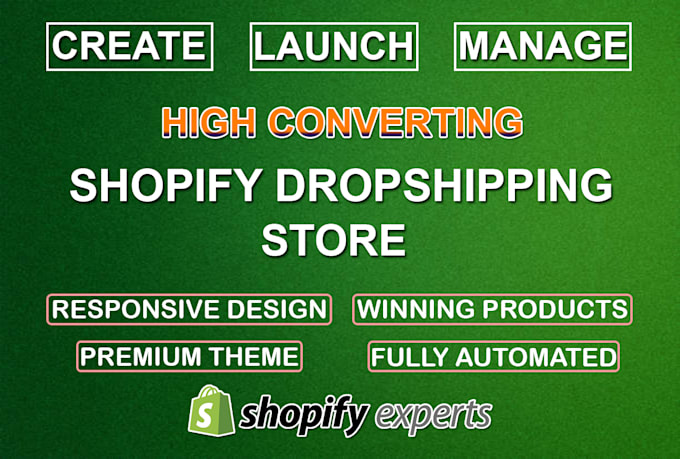 create, launch and manage shopify dropshipping store