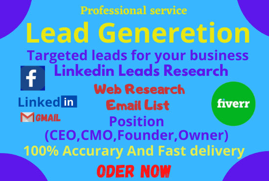 web research,email list,social media and lead generation your business
