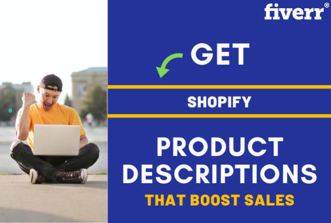 Write persuasive shopify product descriptions that sell by 