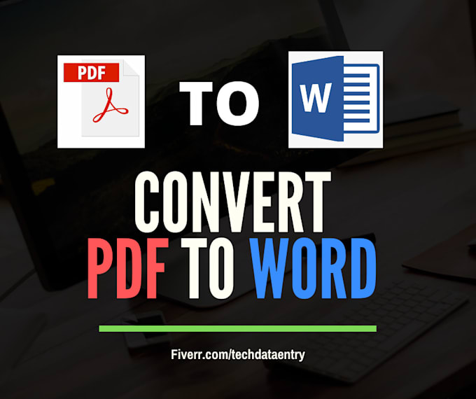 Convert pdf to word file in 24 hour by Techdataentry Fiverr