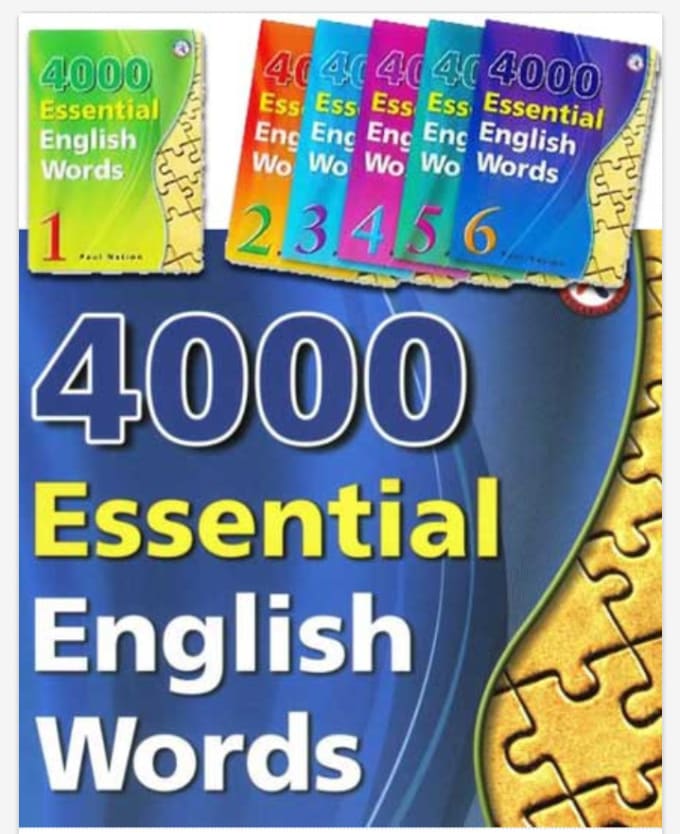 Essential words 3. Paul Nation 4000 Essential. Essential English Words 1. 4000 Essential English Words 1. 4000 Essential English Words 2.