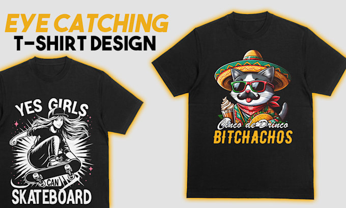 eye catching tshirt design with any style