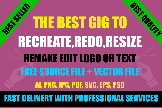 Edit,Redo,Resize,Recreate,Remake Logo, Image,Jpg,Raster To Vector