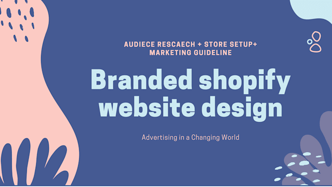 produce a high converting branded shopify store website