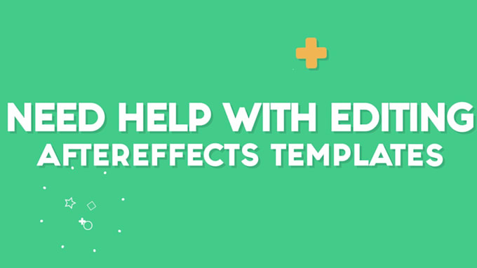 edit any after effects template from videohive, motion array