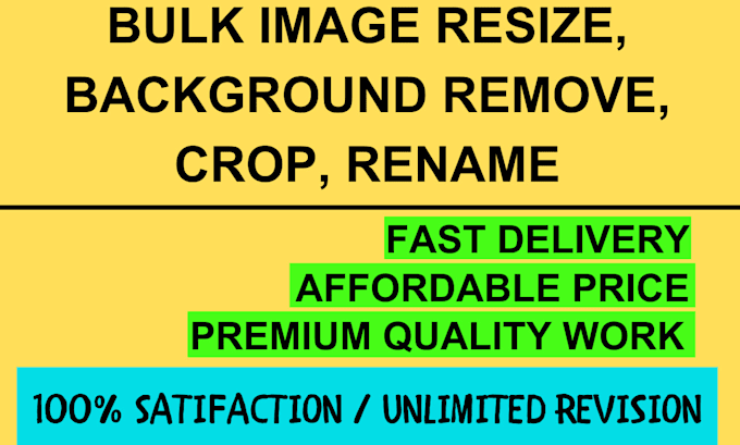 do bulk image resize, background remove, cropping and photo rename