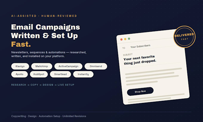 write, design and setup your email campaigns on any platform