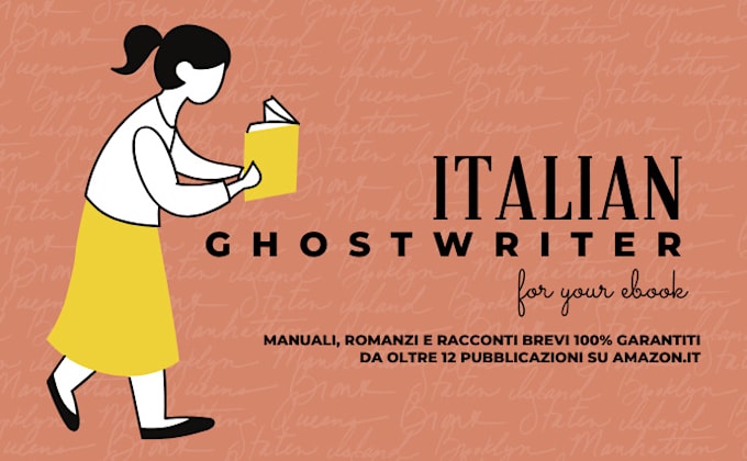 I will be your ghostwriter for italian ebook