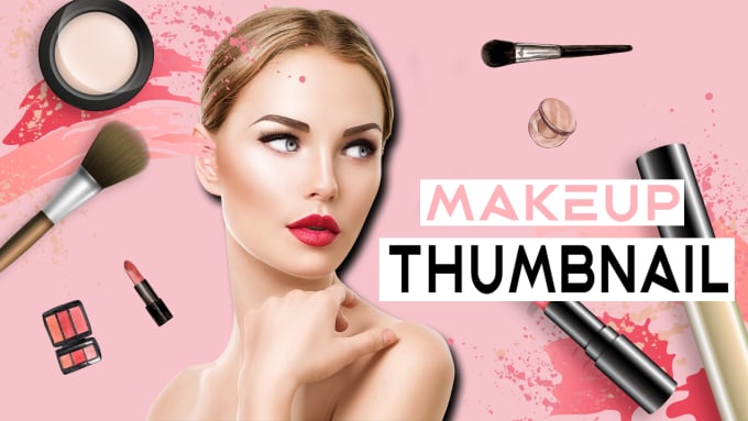 Design makeup youtube thumbnail within 4 hours by Comodeau | Fiverr