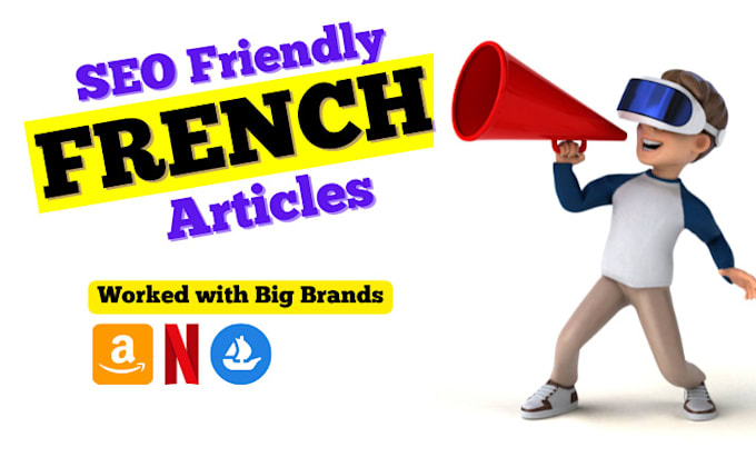 write SEO friendly french articles and blog posts
