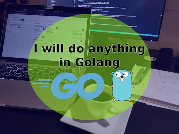 provide golang programming services for your needs