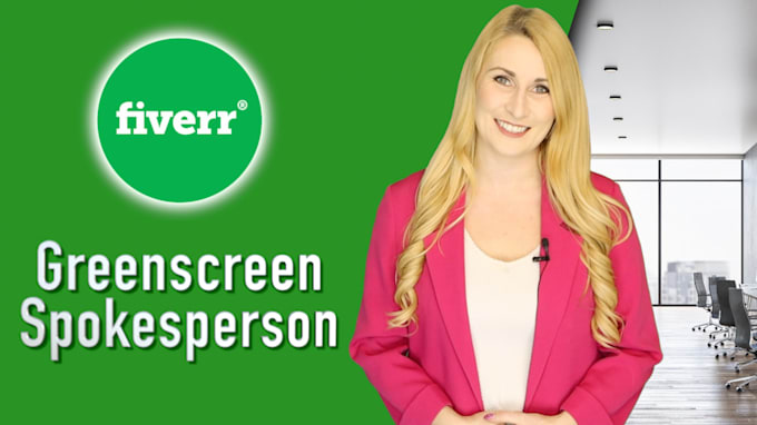 be your professional greenscreen spokesperson