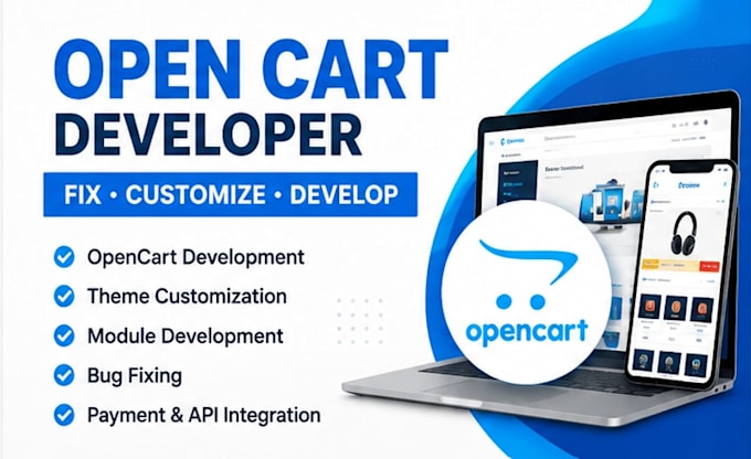 develop, customize and fix your opencart website