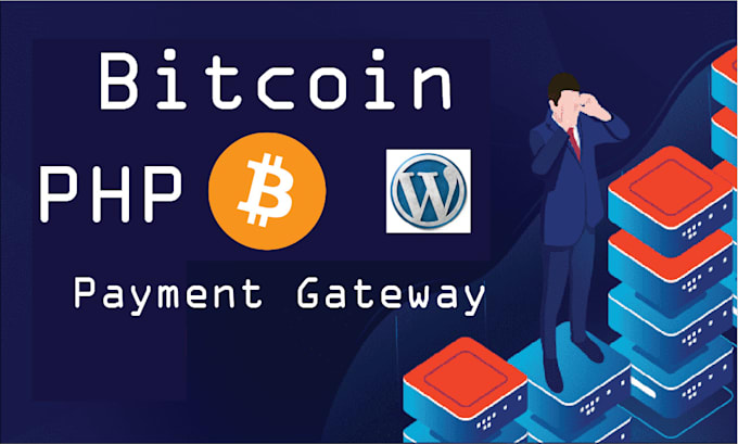 integrate bitcoin payment gateway in PHP or wordpress