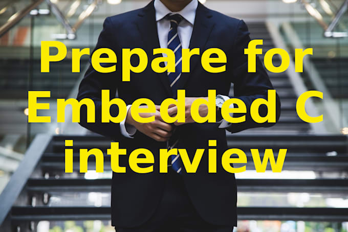 Help you with your embedded c interview by Alex_ionescu_m | Fiverr
