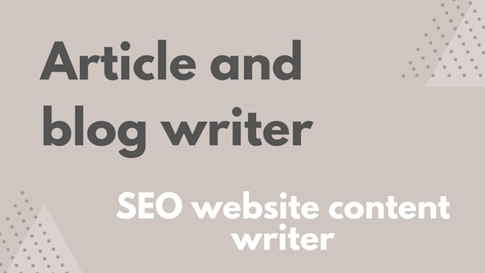 be your SEO content, article, and blog writer